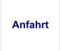 Anfahrt